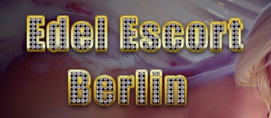 Edel Escort Berlin