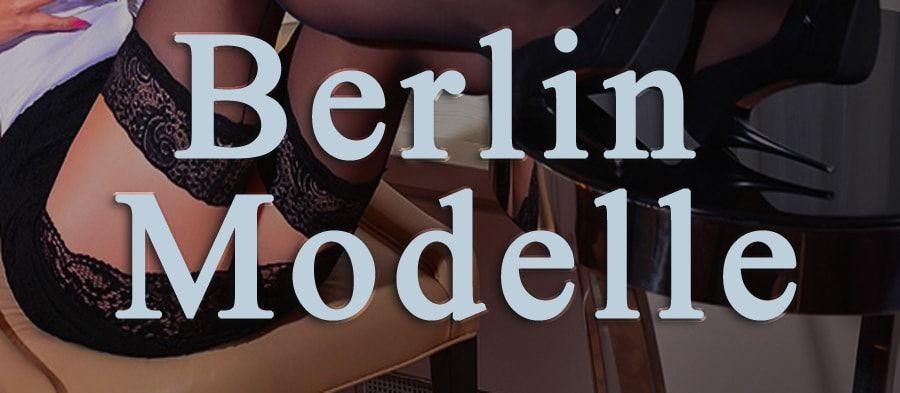 Berlin Modelle