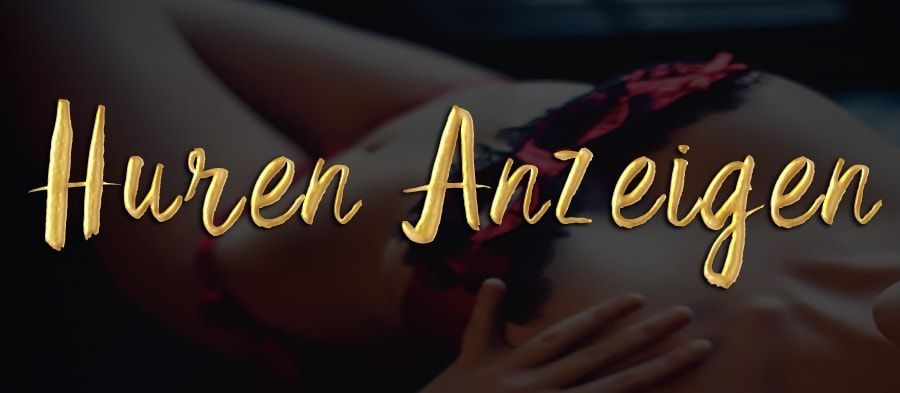 Huren Anzeigen