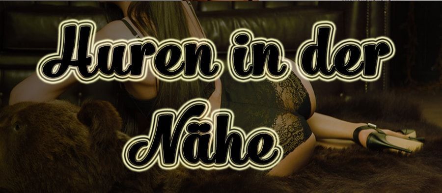 Huren in der Nähe