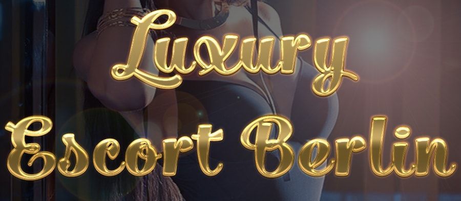 Luxury Escort Berlin